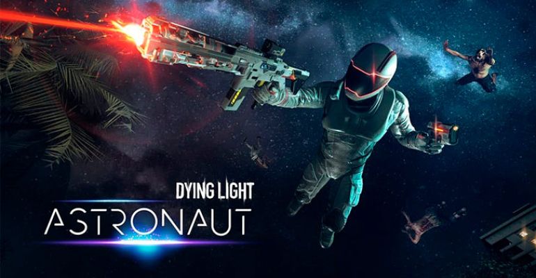 Dying Light Astronaut – новое DLC добавит в игру космические технологии