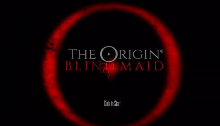 Прохождение игры THE ORIGIN: Blind Maid